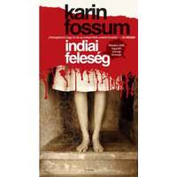 Karin Fossum Karin Fossum - Indiai feleség