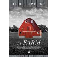 John Updike John Updike - A farm