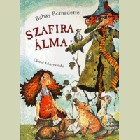 Babay Bernadette Babay Bernadette - Szafira álma
