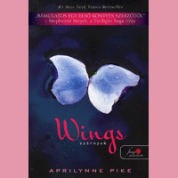 Aprilynne Pike Aprilynne Pike - Wings - Szárnyak