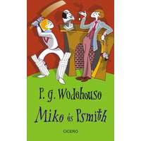 P. G. Wodehouse P. G. Wodehouse - Mike és Psmith