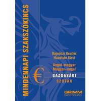 Bajnóczi Beatrix Bajnóczi Beatrix - Angol-magyar, magyar-angol gazdasági szótár