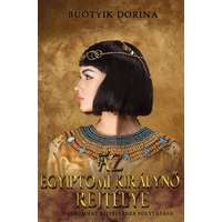 Buótyik Dorina Buótyik Dorina - Az egyiptomi királynő rejtélye
