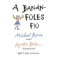 Michael Rosen Michael Rosen - A banánfüles fiú