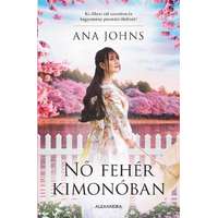Ana Johns Ana Johns - Nő fehér kimonóban