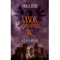 Viola Judit Viola Judit - Sasok a viharban IV. - A fészek melege