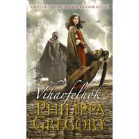 Philippa Gregory Philippa Gregory - Viharfelhők