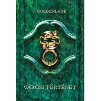 J. Goldenlane J. Goldenlane - Városi történet