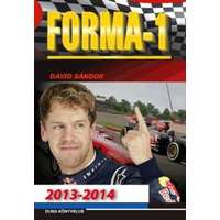 Dávid Sándor Dávid Sándor - Forma-1 sztorik 2013-2014