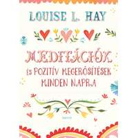 Louise L. Hay Louise L. Hay - Meditációk és pozitív megerősítések