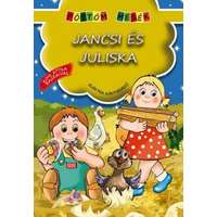 - Jancsi és Juliska