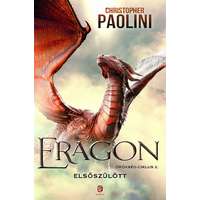 Christopher Paolini Christopher Paolini - Eragon - Elsőszülött - Örökség-ciklus 2.