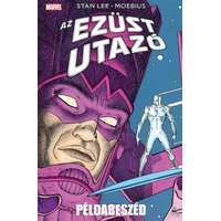Stan Lee Stan Lee - Az Ezüst Utazó: Példabeszéd