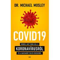 Dr. Michael Mosley Dr. Michael Mosley - COVID19 - Minden, amit tudni kell a koronavírusról és a vakcináért folyó versenyről