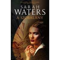 Sarah Waters Sarah Waters - A szobalány - Filmes borítóval