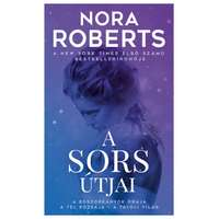 Nora Roberts Nora Roberts - A sors útjai