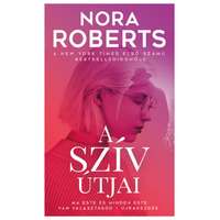 Nora Roberts Nora Roberts - A szív útjai