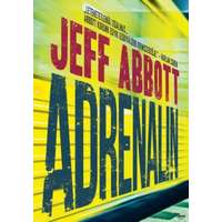Jeff Abbott Jeff Abbott - Adrenalin