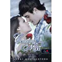 Lacey Weatherford Lacey Weatherford - Chasing Nikki - Nikki nyomában (Nikki nyomában 1.)
