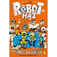 James Patterson James Patterson - Robotház