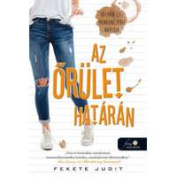 Fekete Judit Fekete Judit - Az őrület határán - Kálmán Lili munkanélküli naplója