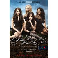 Sara Shepard Sara Shepard - Pretty Little Liars – Hazug csajok társasága 1.