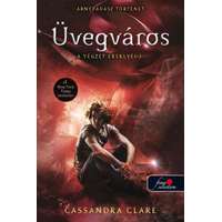 Cassandra Clare Cassandra Clare - City of Glass - A végzet ereklyéi 3. - Üvegváros