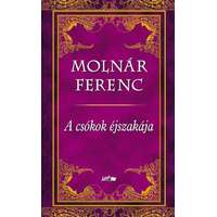 Molnár Ferenc Molnár Ferenc - A csókok éjszakája
