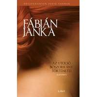 Fábián Janka Fábián Janka - Az utolsó boszorkány történetei - Első könyv