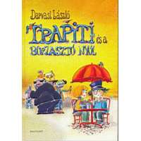 Darvasi László Darvasi László - Trapiti és a borzasztó nyúl