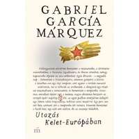 Gabriel García Márquez Gabriel García Márquez - Utazás Kelet-Európában