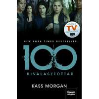 Kass Morgan Kass Morgan - 100 - Kiválasztottak