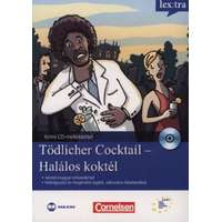 Volker Borbein Volker Borbein - Tödlicher Cocktail - Halálos koktél - Krimi nyelvtanulóknak CD-melléklettel