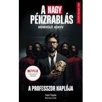 Montse Linde Montse Linde - A nagy pénzrablás - A professzor naplója - Menekülő könyv