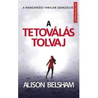 Alison Belsham Alison Belsham - A tetoválás tolvaj - Kövesd a vér és a tinta nyomait