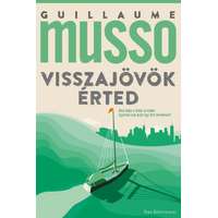 Guillaume Musso Guillaume Musso - Visszajövök érted