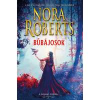 Nora Roberts Nora Roberts - Bűbájosok - Morgana & Sebastian