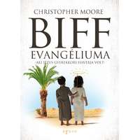 Christopher Moore Christopher Moore - Biff evangéliuma