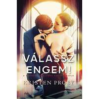 Kristen Proby Kristen Proby - Válassz engem