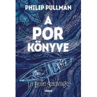 Philip Pullman Philip Pullman - A Por könyve