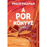 Philip Pullman Philip Pullman - A titkos birodalom - A Por könyve II.