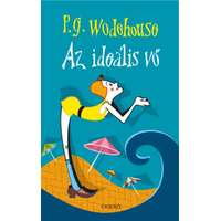 P. G. Wodehouse P. G. Wodehouse - Az ideális vő