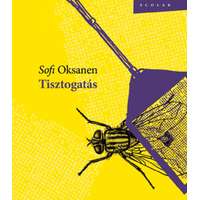 Sofi Oksanen Sofi Oksanen - Tisztogatás (2. kiadás)
