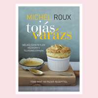Michel Roux Michel Roux - Tojásvarázs