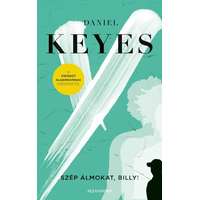 Daniel Keyes Daniel Keyes - Szép álmokat, Billy!