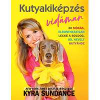 Kyra Sundance Kyra Sundance - Kutyakiképzés vidáman