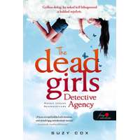 Suzy Cox Suzy Cox - The Dead Girls Detective Agency - Halott Lányok Nyomozóiroda (Holt lányok nyomozóirodája 1.)