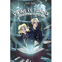 Kozák Fruzsi Kozák Fruzsi - Viking és tündér. Beteljesedik-e újra az átok?