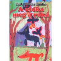 Kürti Kovács Sándor Kürti Kovács Sándor - A csóka meg a róka
