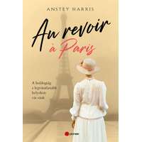 Anstey Harris Anstey Harris - Au revoir á Paris